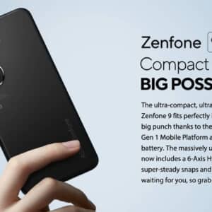 ASUS「Zenfone 9」発表！片手操作を重視したコンパクトスマホ！6軸ジンバル内蔵カメラも搭載！