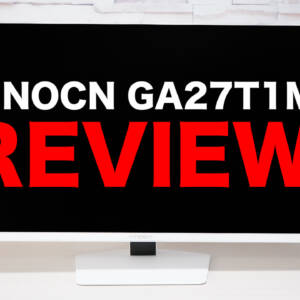 INNOCN GA27T1Mの本音レビュー！WQHDで330Hzの最高に丁度良いゲーマー向けディスプレイ