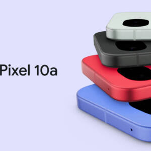 Google Pixel 10aのスペックまとめ！引き続きG4チップを採用した廉価版。先代との違いはほぼなし