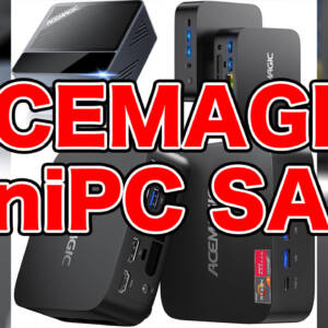 6月20日まで！AmazonにてACEMAGICのRyzen搭載ミニPC3機種がセール開催！